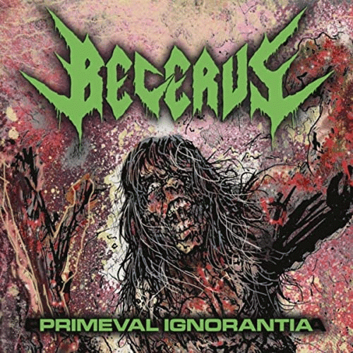Becerus : Primeval Ignorantia